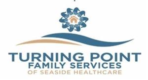 Turning Point Family Services of Seaside Healthcare